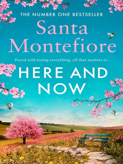 Title details for Here and Now by Santa Montefiore - Available
